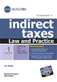Indirect Taxes - Law and Practice (CA/CS/CMA) - Mahavir Law House(MLH)